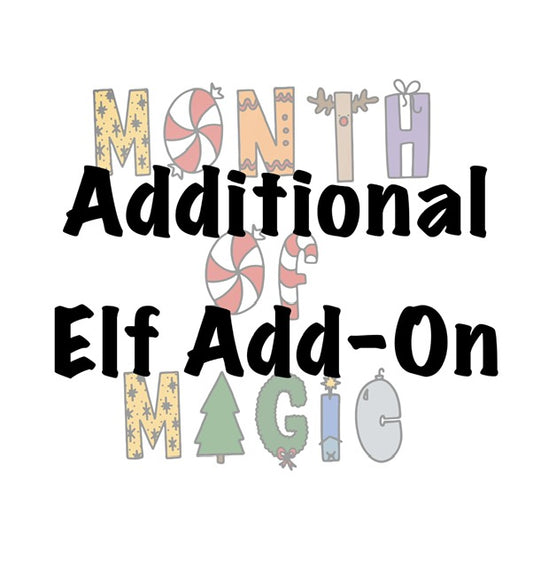 Additional Elf Add On - Month of Magic 2023
