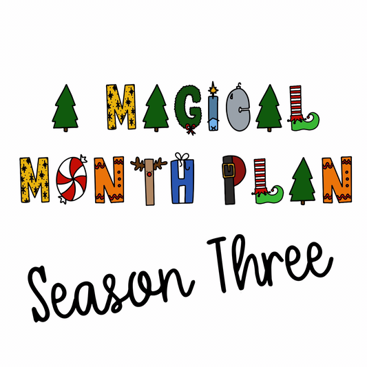 Digital Magical Month Plan - Season Three
