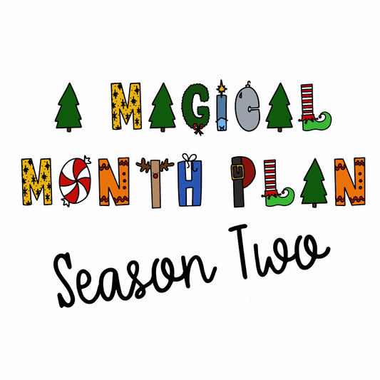 Digital Magical Month Plan - Season Two